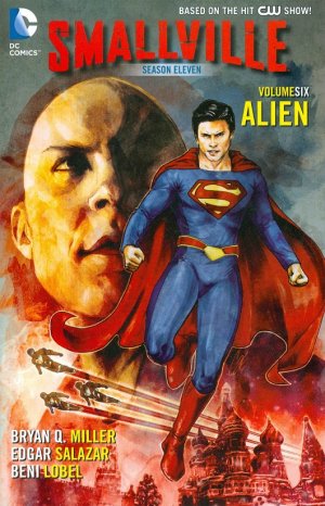 Smallville Season 11 - Alien # 6 TPB softcover (souple)
