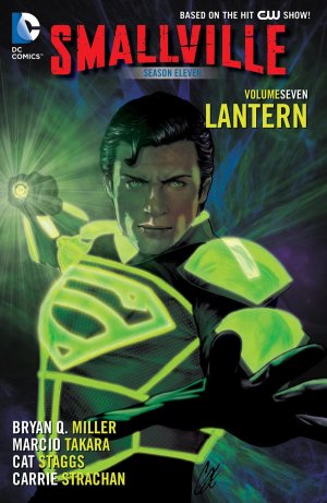 Smallville Season 11 - Lantern # 7 TPB softcover (souple)