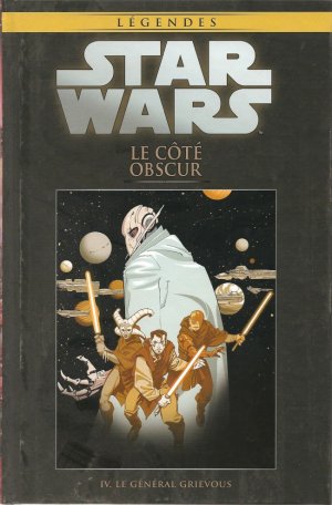 Star Wars - La Collection de Référence 105 - IV . Le Côté Obscur - Le Général Grievous