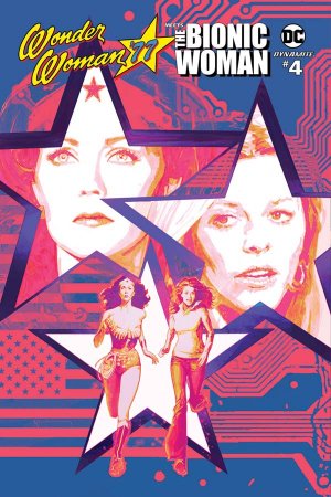Wonder Woman '77 meets The Bionic Woman 4 - 4 - cover #2
