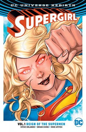 Supergirl 1 - Reign of the Cyborg Supermen