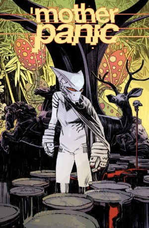 Mother Panic # 6 Issues (2016 - 2017)