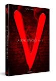 V : La série 2 -  V - Volume 2 : La série TV - Episodes 1 à 10