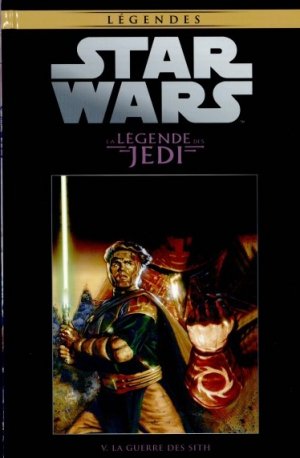 Star Wars - La Collection de Référence 8 - La Légende du Jedi V. La Guerre des Sith