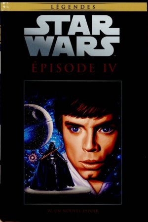 Star Wars - La Collection de Référence 53 - Star Wars - IV Un Nouvel Espoir