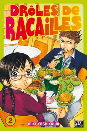 couverture, jaquette Drôles de Racailles 2  (Pika) Manga