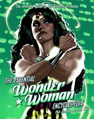 Wonder Woman - The essential Wonder Woman Encyclopedia # 1