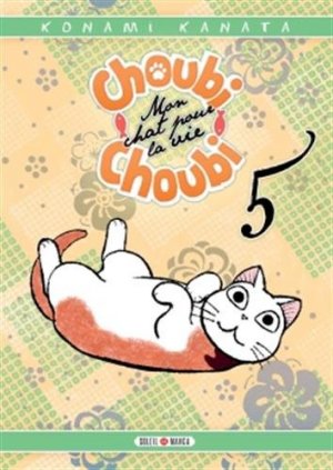couverture, jaquette Choubi-choubi, mon chat pour la vie 5  (soleil manga) Manga
