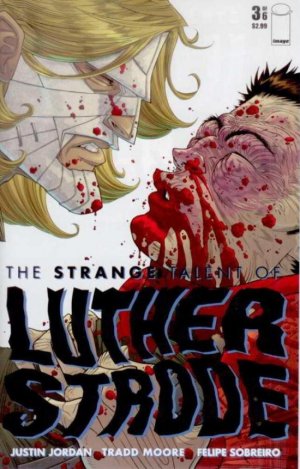 The Strange Talent of Luther Strode # 3 Issues (2011 - 2012)
