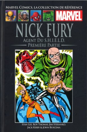 couverture, jaquette Marvel Comics, la Collection de Référence 6  - Nick Fury - Agent du S.H.I.E.L.D. Première PartieTPB hardcover (cartonnée) - Numérotation romaine (Hachette) Comics