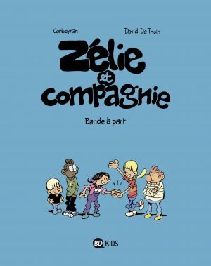 Zélie et compagnie 13 - Bande à part