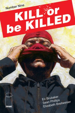 Kill or Be Killed # 9 Issues (2016 - 2018)