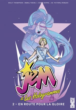 couverture, jaquette Jem et les Hologrammes 2  - En route vers la gloireTPB softcover (souple) (glénat bd) Comics