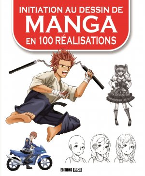 couverture, jaquette Initiation au Dessin de Manga en 100 Realisations   (Editions ESI) Méthode