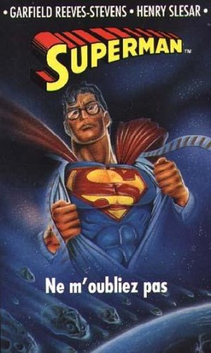 couverture, jaquette Collection Super Héros (Fleuve Noir) 7  - Superman : Ne m'oubliez pas (Fleuve Noir) Roman