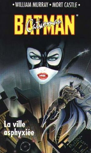 couverture, jaquette Collection Super Héros (Fleuve Noir) 8  - Catwoman : La ville asphyxiée (Fleuve Noir) Roman
