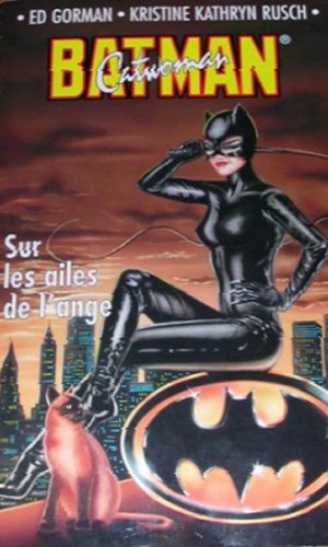 Collection Super Héros (Fleuve Noir) 11 - Catwoman : Sur les ailes de l'ange
