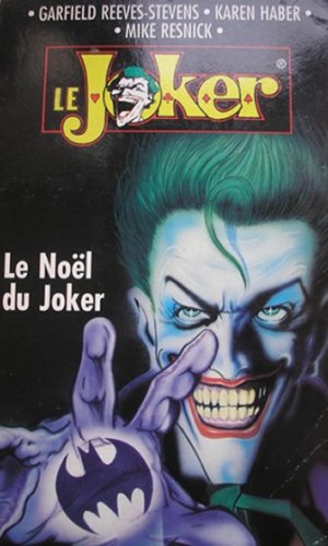 Collection Super Héros (Fleuve Noir) 13 - Le Joker : Le Noël du Joker