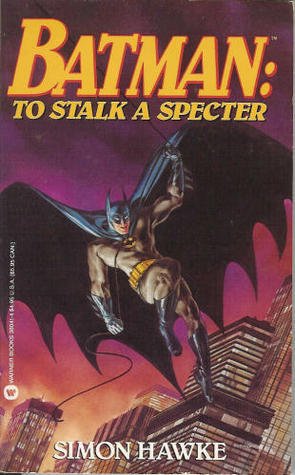 Batman - To Stalk a Specter 1