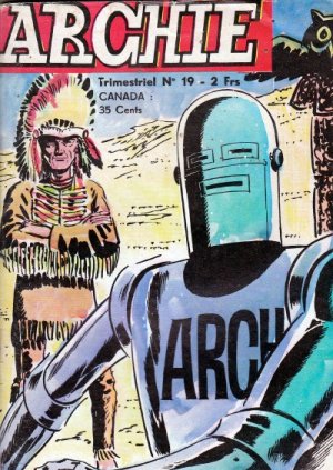 Archie (le robot) 19 - Le mangeur d'hommes