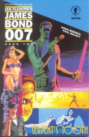 Ian Fleming's James Bond 007 - La dent du serpent 2 - Blooded in Eden