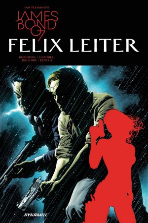 James Bond - Felix Leiter # 5 Issues