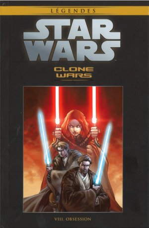 Star Wars - La Collection de Référence 33 - Clone Wars - VIII. Obsession