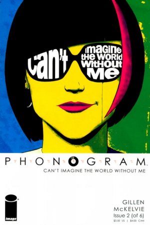 Phonogram 2 - Can't Imagine the World Without Me