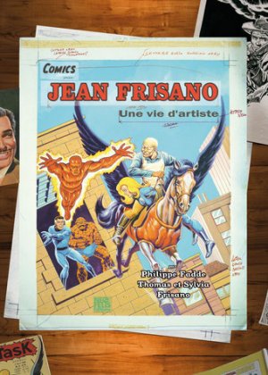 Jean Frisano - Une vie d'artiste édition TPB hardcover (cartonnée)