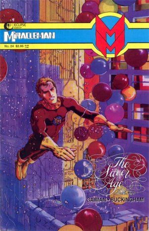 Miracleman 24 - The Silver Age, 2: When Titans Clash!