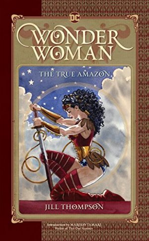Wonder Woman - The True Amazon édition Softcover (souple)