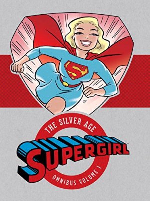 Supergirl - The Silver Age édition TPB hardcover (cartonnée) - Omnibus