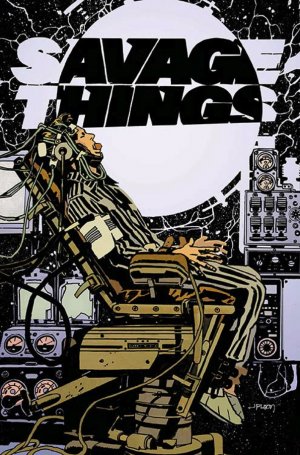 Savage Things # 4 Issues (2017)