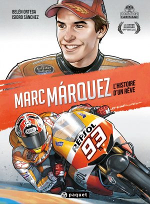 Marc Marquez : L'Histoire d'un rêve édition simple