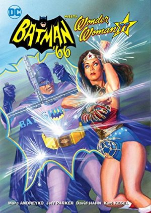 Batman '66 Meets Wonder Woman '77 édition TPB hardcover (cartonnée)