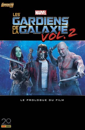 All-New Les Gardiens de la Galaxie Hors Série 4 - LES GARDIENS DE LA GALAXIE VOL. 2 (PROLOGUE)