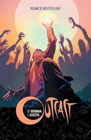 Outcast 3 - This Little Light