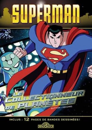 Superman (Dragon d'Or) 2 - Le collectionneur de planètes