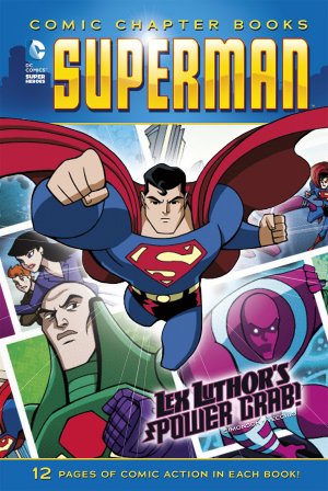 Superman (Dragon d'Or) 3 - Lex Luthor's Power Grab!