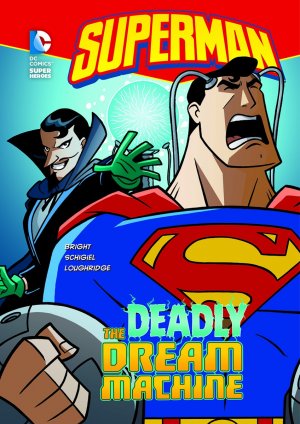 Superman (Super DC Heroes) 19 - The Deadly Dream Machine