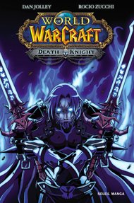 couverture, jaquette World of Warcraft - Death Knight   (soleil manga) Global manga