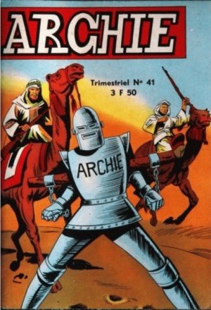 Archie (le robot) 41 - Le scorpion géant