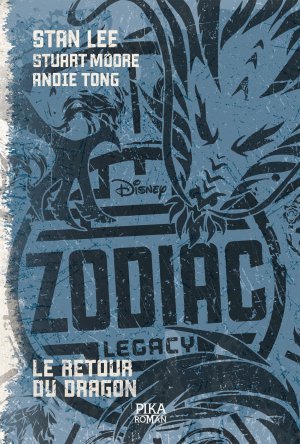 Zodiac Legacy 2 - Le retour du Dragon