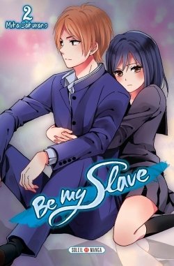 couverture, jaquette Be my slave 2  (soleil manga) Manga