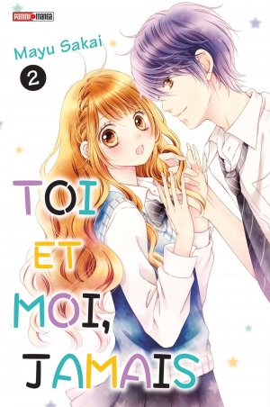 couverture, jaquette Toi et moi, jamais 2  (Panini manga) Manga