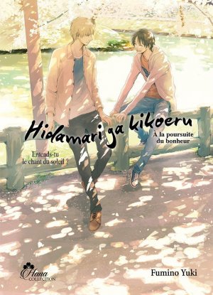Hidamari ga Kikoeru: À la poursuite du bonheur T.0