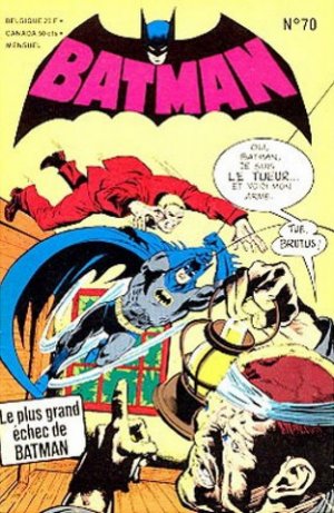 couverture, jaquette Batman 70  - Le plus grand échec de batmanKiosque (1972 - 1980) (Interpresse) Comics