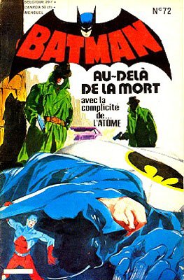 couverture, jaquette Batman 72  - Au-delà de la mortKiosque (1972 - 1980) (Interpresse) Comics