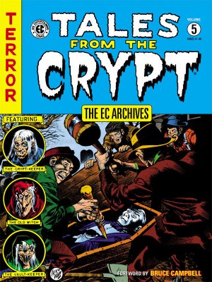 Tales From the Crypt # 5 TPB hardcover (cartonnée) - Intégrale