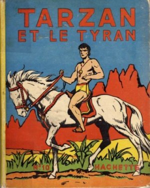 Tarzan 10 - Tarzan et le tyran